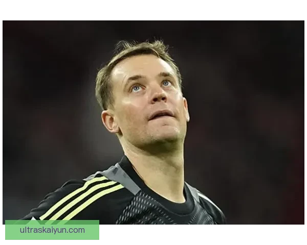 诺伊尔战术价值提升，助力球队重回巅峰的关键因素表现亮眼。